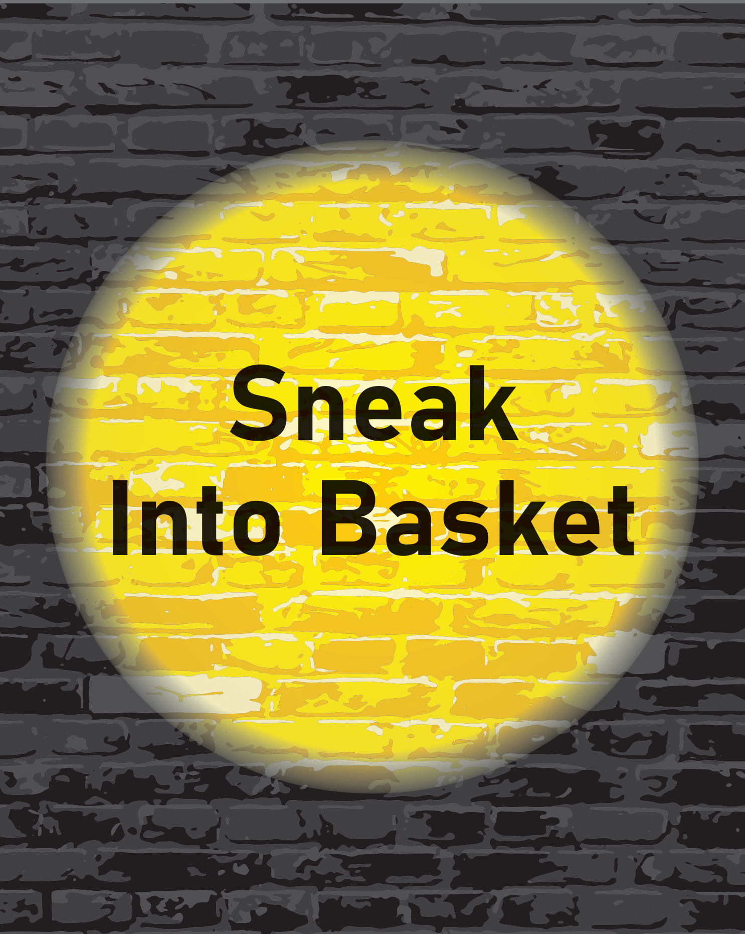 image 1 sneak into basket